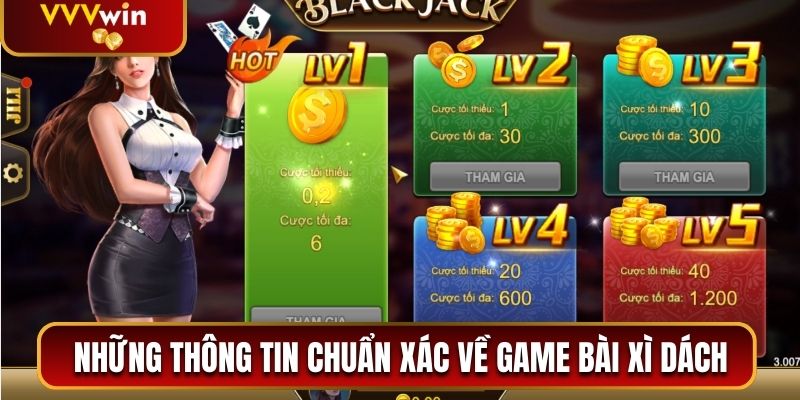 Game Bài Xì Dách - Tận Hưởng Thế Giới Cá Cược Cùng VVVwin 1 Những thông tin chuẩn xác về game bài xì dách